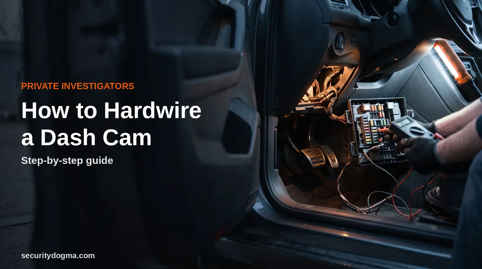 Illustration of a technician testing a car fuse box with a multimeter, with the title How to Hardwire a Dash Cam